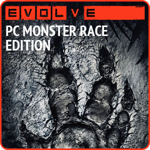 Evolve PC Monster Race Edition