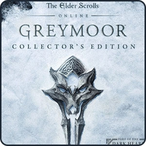 The Elder Scrolls Online - Greymoor Collector’s Edition (оф. сайт)