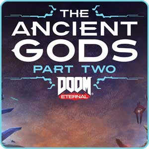 Doom Eternal The Ancient Gods: Part Two